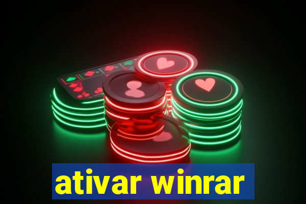 ativar winrar